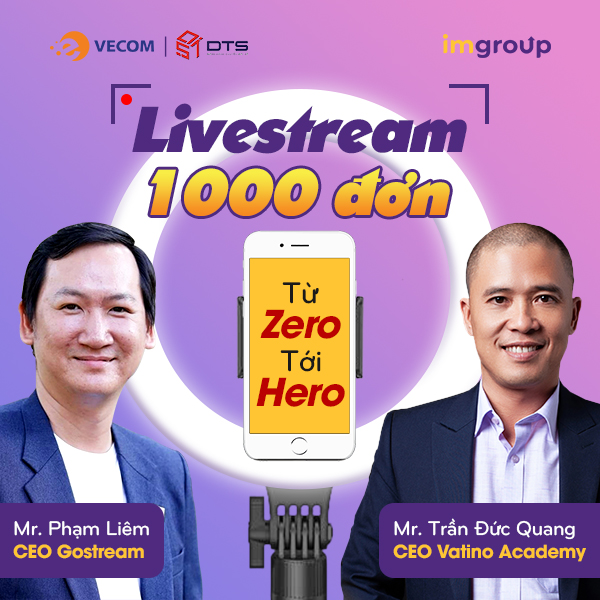Livestream 1000 đơn - Từ Zero tới Hero