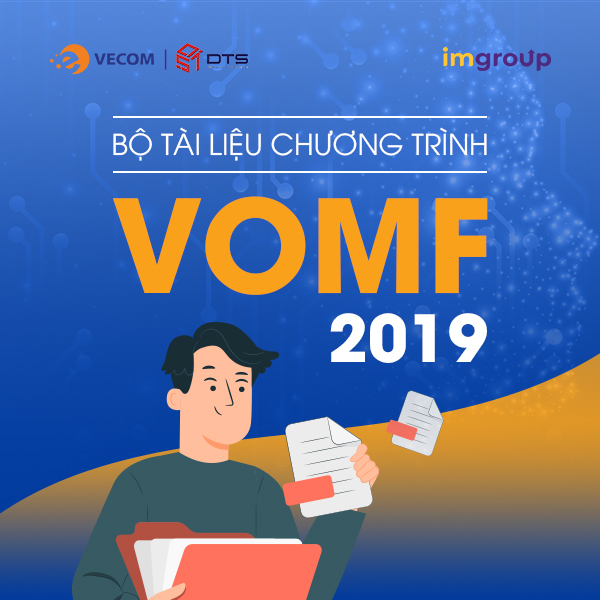Bộ tài liệu chương trình VOMF 2019