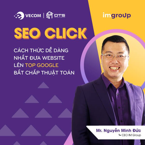 Huấn Luyện SEO Click – Giải pháp đưa Website của bạn lên Top Google bất chấp thuật toán Huấn Luyện SEO Click – Giải pháp đưa Website của bạn lên Top Google bất chấp thuật toán