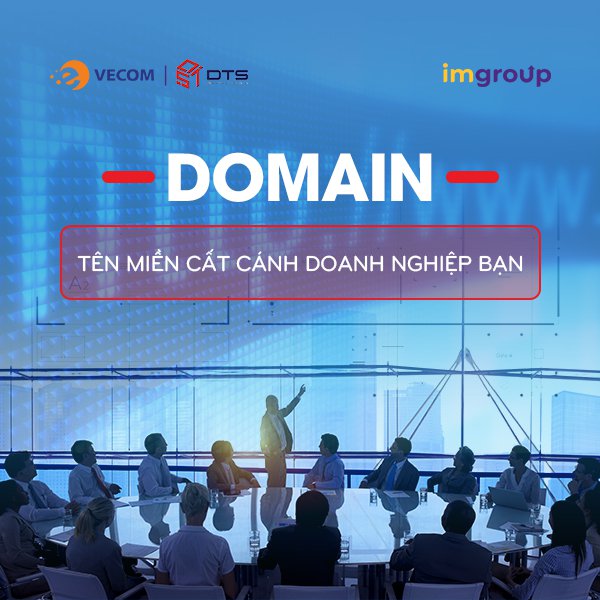 Domain - Tên miền cất cánh doanh nghiệp bạn Domain - Tên miền cất cánh doanh nghiệp bạn