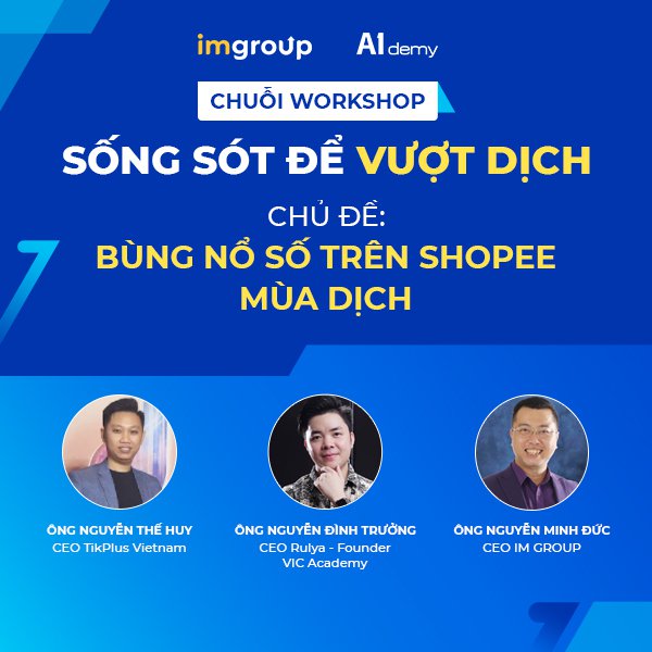 Chủ đề: Bùng nổ số trên Shopee mùa dịch