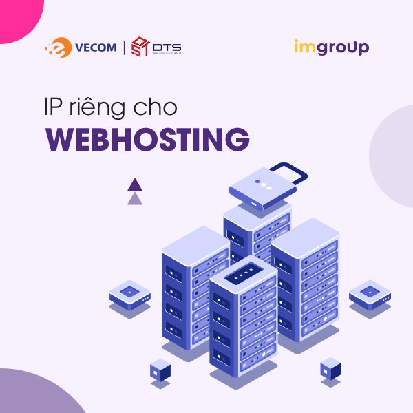 IP riêng dành cho Gói Webhosting IP riêng dành cho Gói Webhosting